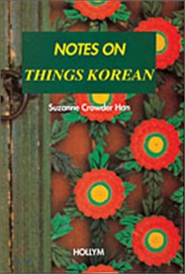 Notes on Things Korean