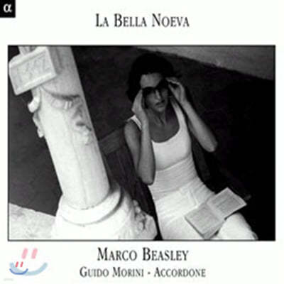 Marco Beasley 이탈리아 가곡, 연주곡 모음 (La Bella Noeva: Les Chants de la Terre) 