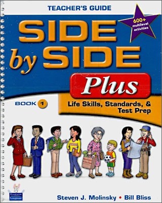 Side by Side Plus 1 : Teacher's Guide + Multilevel Activity & Achievement Test Book with CD-ROM