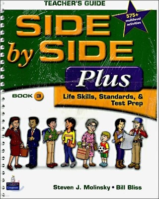 Side by Side Plus 3 : Teacher's Guide + Multilevel Activity & Achievement Test Book with CD-ROM