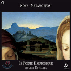 Le Poeme Harmonique 17  ж  (Nova Metamorfosi - Music by Vincenzo Ruffo and Claudio Monteverdi) 