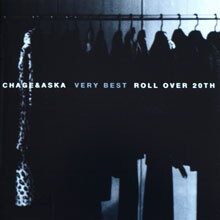 Chage & Aska (차게 앤 아스카) - Very Best Roll Over 20th (일본수입/2CD/toct24301,24302)