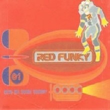  Ű (Red Funky) - Give Me Some Sugar! (̰)