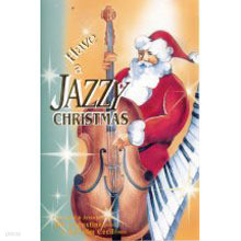 V.A. - Have A Jazzy Christmas (/̰)