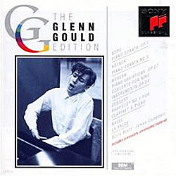 Berg / Krenek / Webern / Debussy / Ravel : Glenn Gould