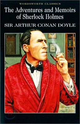 The Adventures & Memoirs of Sherlock Holmes