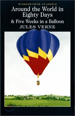 Around the World in 80 Days / Five Weeks in a Balloon