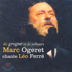 Marc Ogeret - Chante Leo Ferre