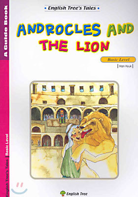 AND ROCLES AND THE LION (A Guide Book)
