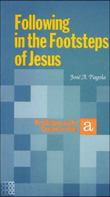 Following in the Footsteps of Jesus