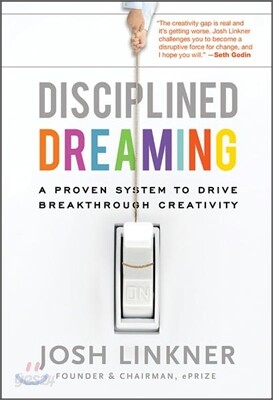 Disciplined Dreaming