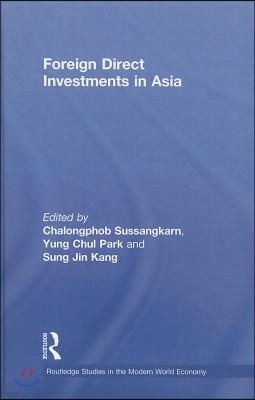 Foreign Direct Investments in Asia