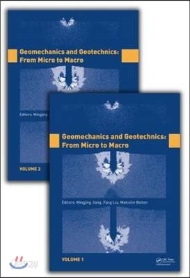 Geomechanics and Geotechnics: From Micro to Macro, Two Volume Set