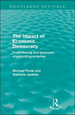 Impact of Economic Democracy (Routledge Revivals)