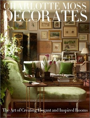 Charlotte Moss Decorates