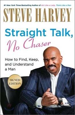 Straight Talk, No Chaser