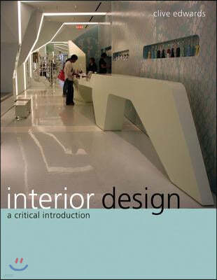 Interior Design: A Critical Introduction