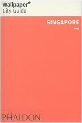 Wallpaper City Guide : Singapore 2011