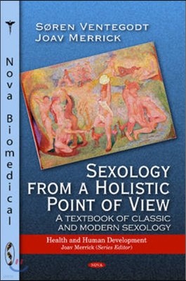 Sexology from a Holistic Point of View