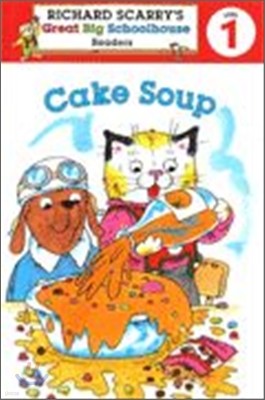Richard Scarry's Readers Level 1 : Cake Soup