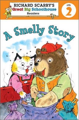 Richard Scarry's Readers Level 2 : A Smelly Story