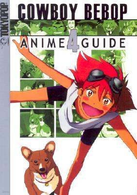 Cowboy Bebop Anime Guide #04