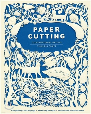 Paper Cutting Book: Contemporary Artists, Timeless Craft