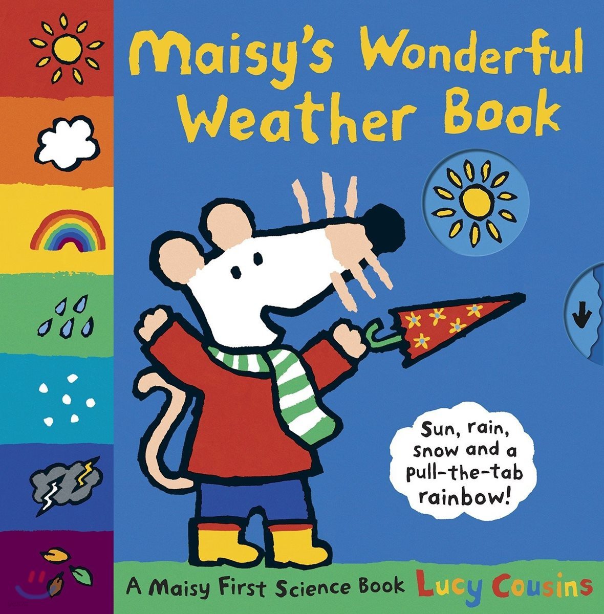 Maisy&#39;s Wonderful Weather Book: A Maisy First Science Book