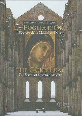 La Foglia D'oro / the Gold Leaf