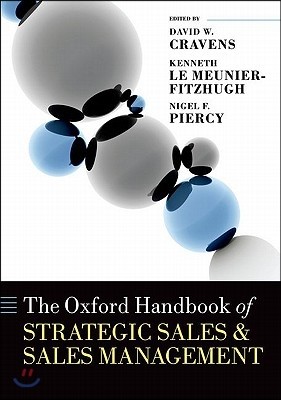 The Oxford Handbook of Strategic Sales and Sales Management