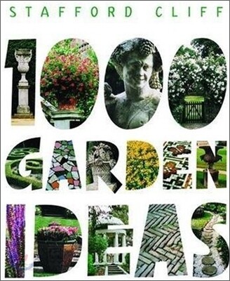 1000 Garden Ideas