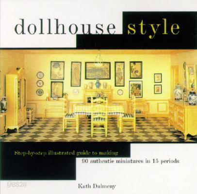Dollhouse Style