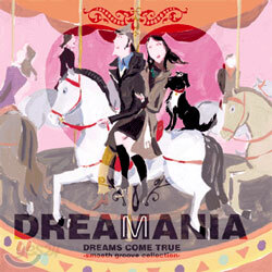 Dreams Come True - Dreamania: Smooth Groove Collection