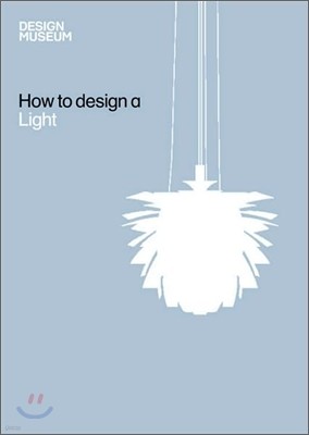 How To Design a Light