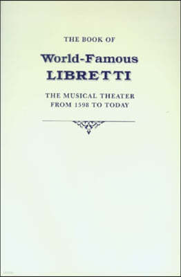 Book of World-Famous Libretti