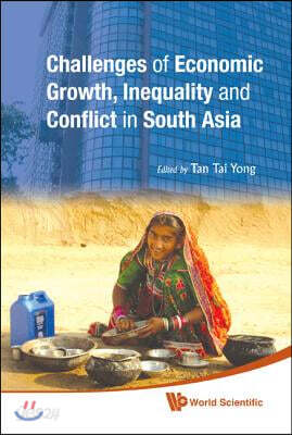Challenges of Economic Growth, Inequality and Conflict in South Asia - Proceedings of the 4th International Conference on South Asia