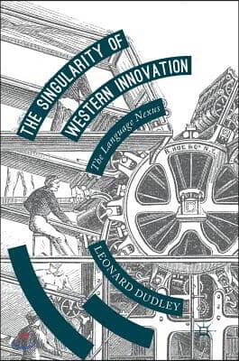 The Singularity of Western Innovation: The Language Nexus