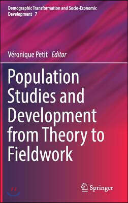 Population Studies and Development from Theory to Fieldwork