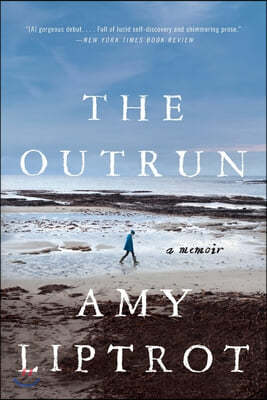 The Outrun: A Memoir