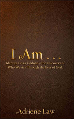 I Am