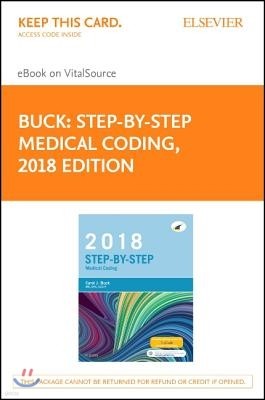 Step-By-Step Medical Coding, 2018 Edition - Elsevier eBook on Vitalsource (Retail Access Card)