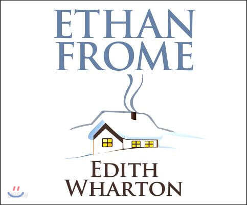 Ethan Frome