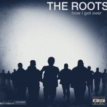 Roots — How I Got Over 앨범 커버