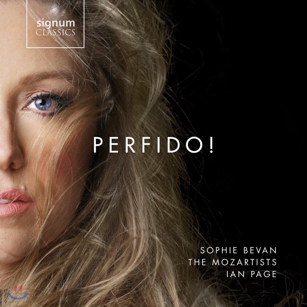 Sophie Bevan 페르피도! - 베토벤 / 하이든 / 모차르트: 오페라 아리아 모음집 (Perfido! - Concert-Arias by Mozart, Haydn & Beethoven) 소피 베반, 더 모짜르티스트스, 이안 페이지