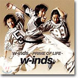 w-inds. () - Prime Of Life