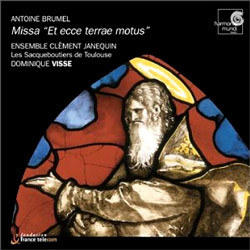   : ̻ ' 鸱 ' (Antoine Brumel: Missa 'Et Ecce Terrae Motus')