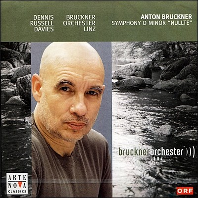 Dennis Russell Davies ũ:  0 (Bruckner: Symphony No. 0 in D minor 'Nullte')