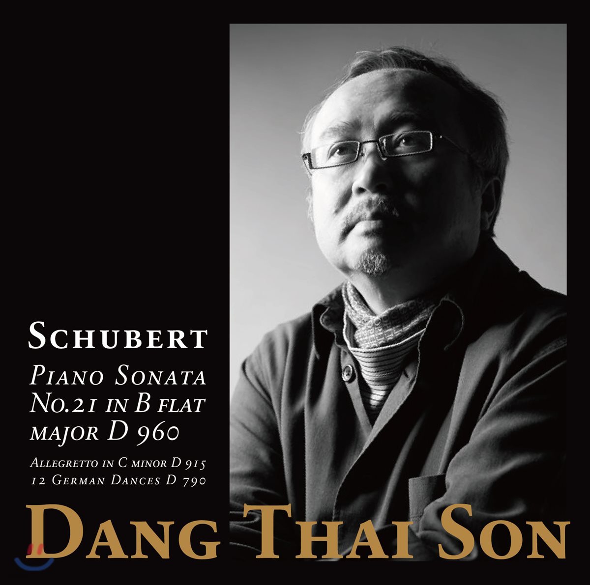 Dang Thai Son 당 타이 손 - 슈베르트 앨범: 피아노 소나타 21번, 알레그레토, 12개의 독일 무곡 (Schubert: Piano Sonata D960, Allegretto D915, German Dances)