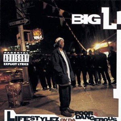 Big L - Lifestylez Ov Da Poor & Dangerous (CD)