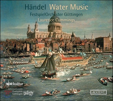 Laurence Cummings 헨델: 수상음악, 합주 협주곡 [콘체르토 그로소] - 괴팅겐 페스티벌 오케스트라, 로렌스 커밍스 (Handel: Water Music HWV348-350, Concerto Grosso HWV318)